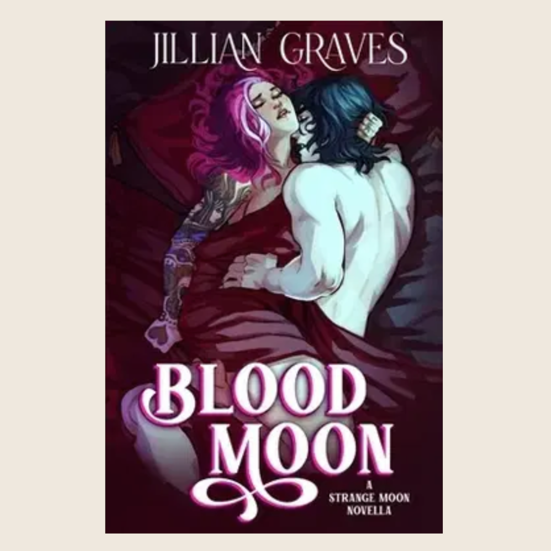 Blood Moon — Jillian Graves