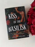 Kiss of the Basilisk — Lindsay Straube