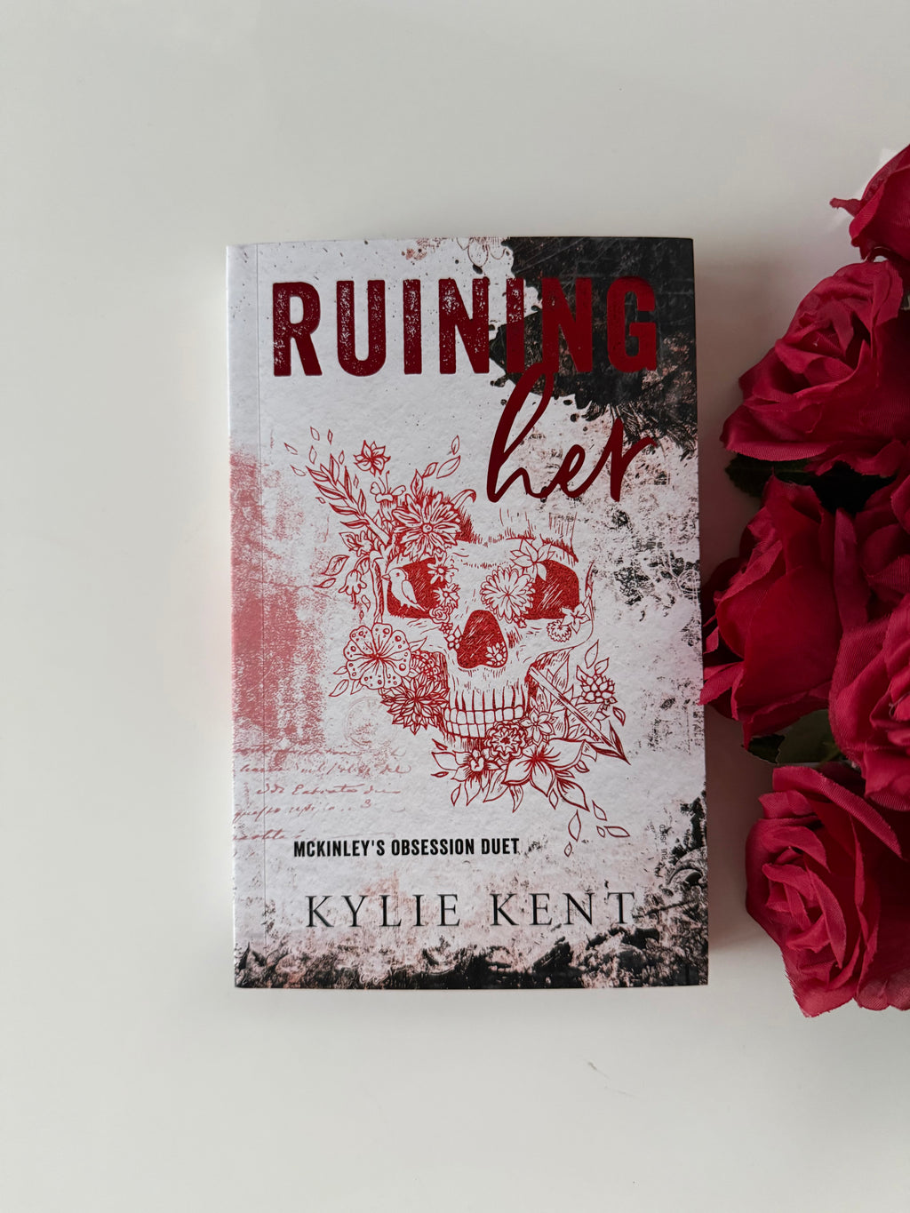 Ruining Her | Signed Special Edition Dark Romance