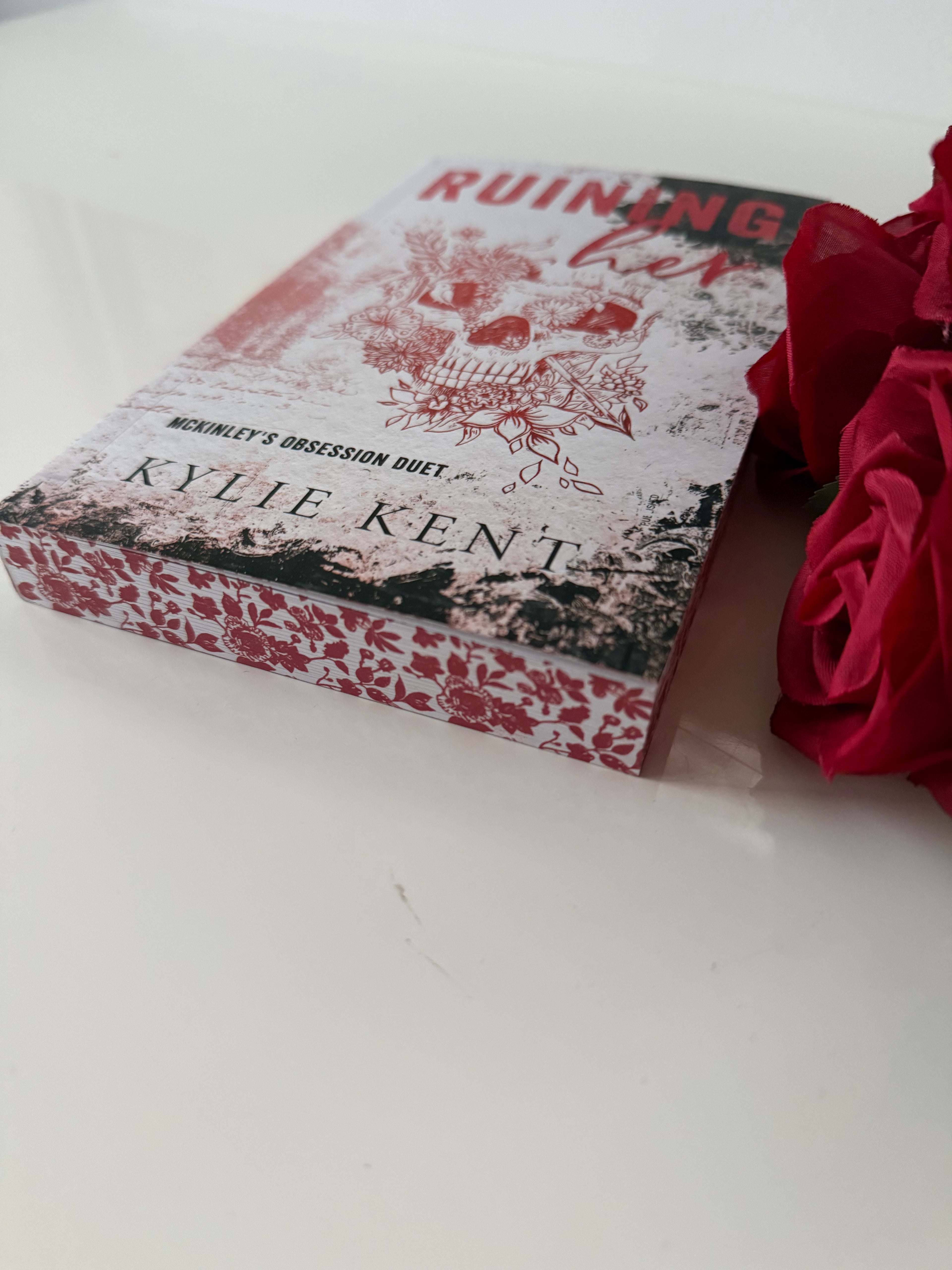 Ruining Her | Signed Special Edition Dark Romance