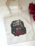 Good Girls Read Bad Books Tote Bag