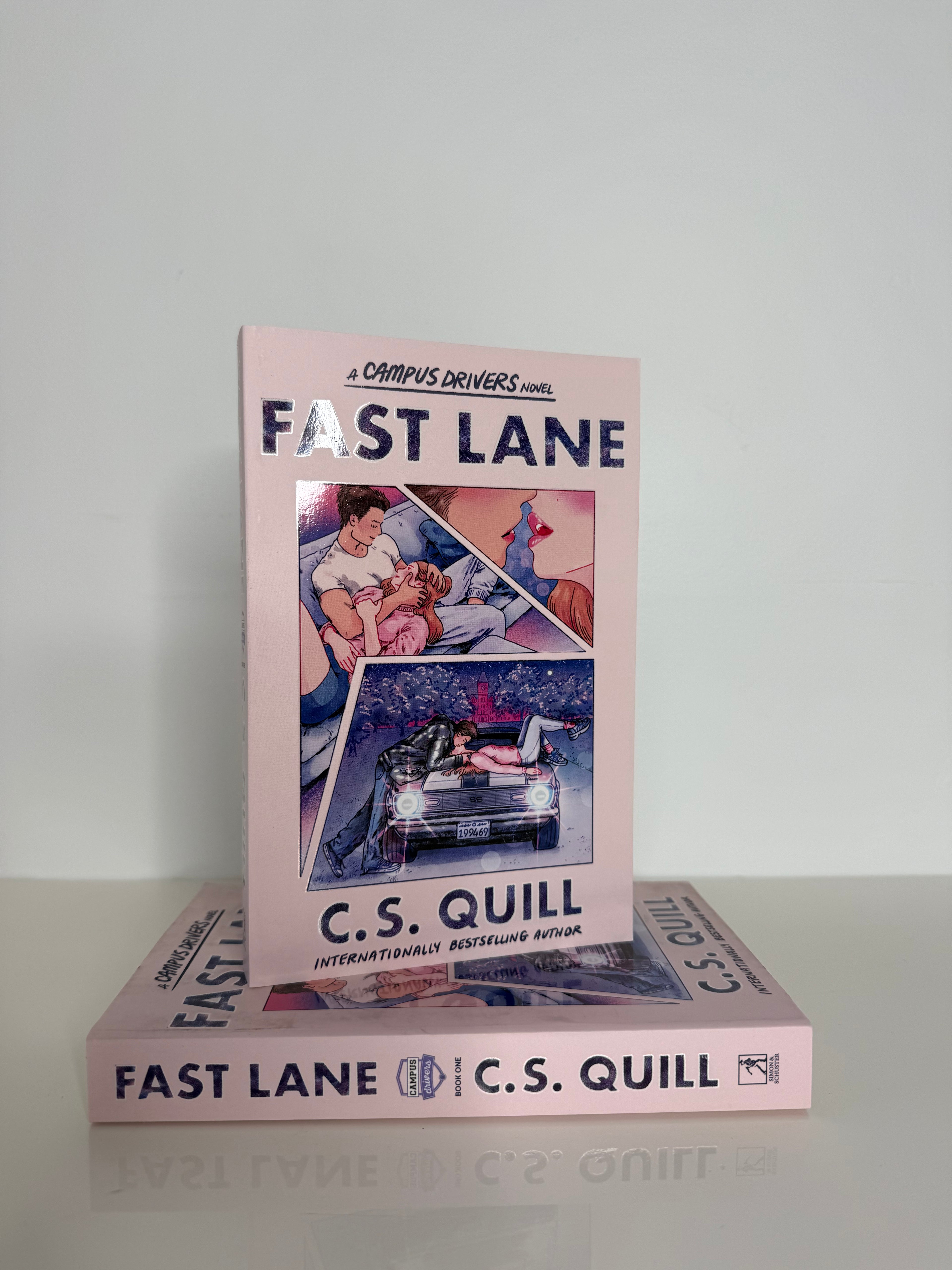 Fast Lane — C. S. Quill
