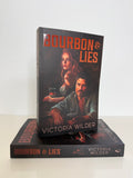 Bourbon and Lies — Victoria Wilder